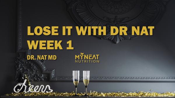 I have lost it! Week 1. How to lose weight? Weight loss with Dr. Nat MD.